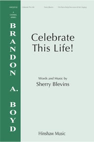 Celebrate This Life Three-Part Mixed choral sheet music cover Thumbnail
